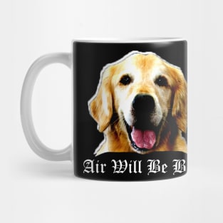 Air-Will-Be-Bud Mug